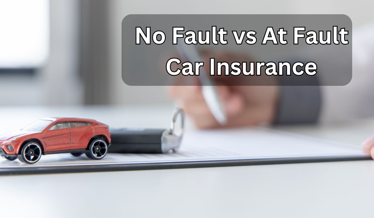 No Fault vs At Fault Car Insurance